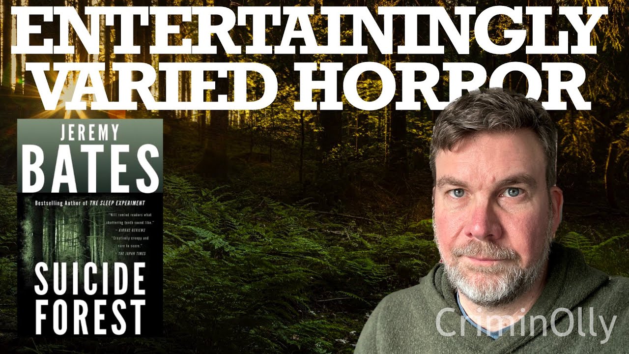 Slight but entertaining horror: Suicide Forest by Jeremy Bates