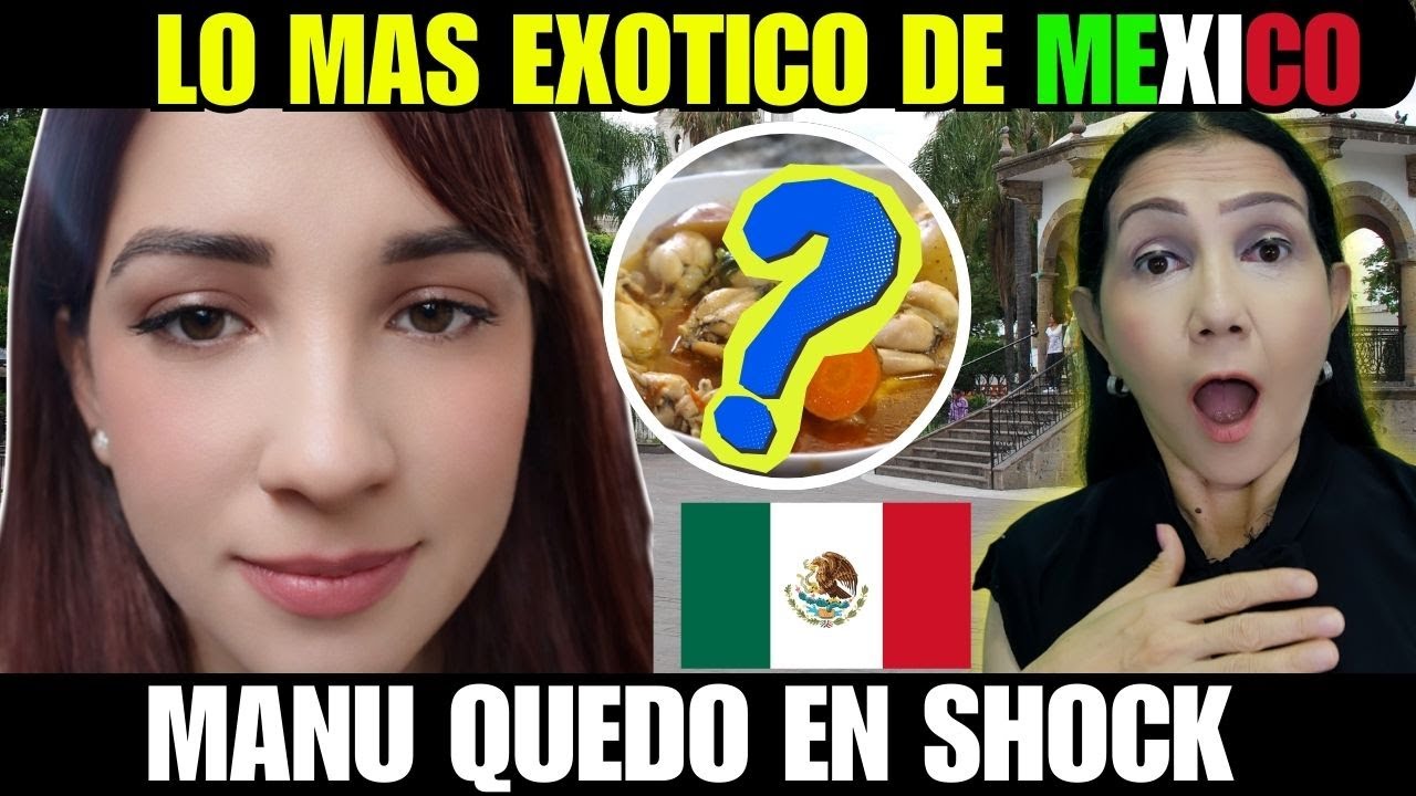La Comida MAS EXOTICA Que Ha PROBADO | ¿QUIEN de USTEDES lo HAN PROBADO? 🇲🇽😲😲.