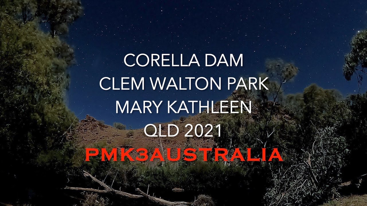Corella Dam, Clem Walton, Mary Kathleen QLD 2021 PMK3AUSTRALIA   HD 1080p