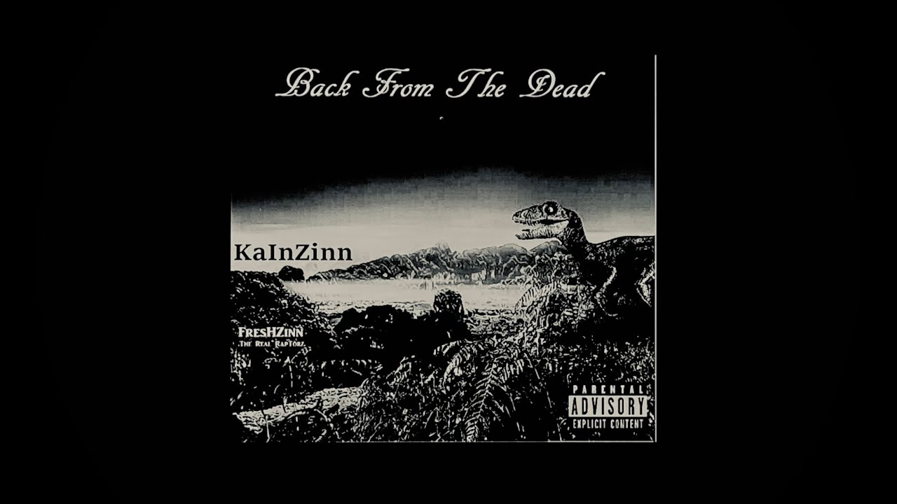#50 - KaInZinn - Back From The Dead (2022) - 15J TBT 