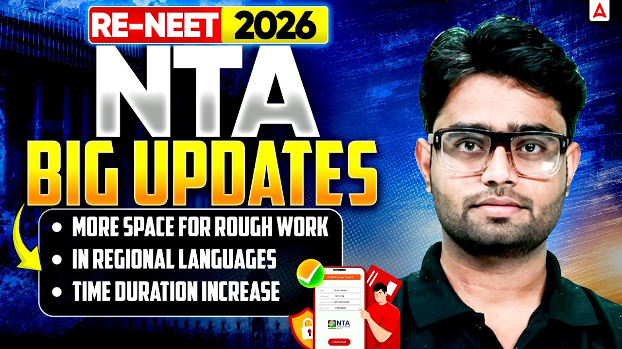 NTA Re-NEET 2026 New Guidelines Out | Exam Time Increased, 4 Rough Pages Added