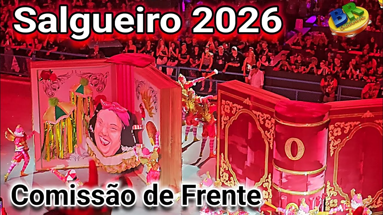 Salgueiro 2026 Comissão de Frente 