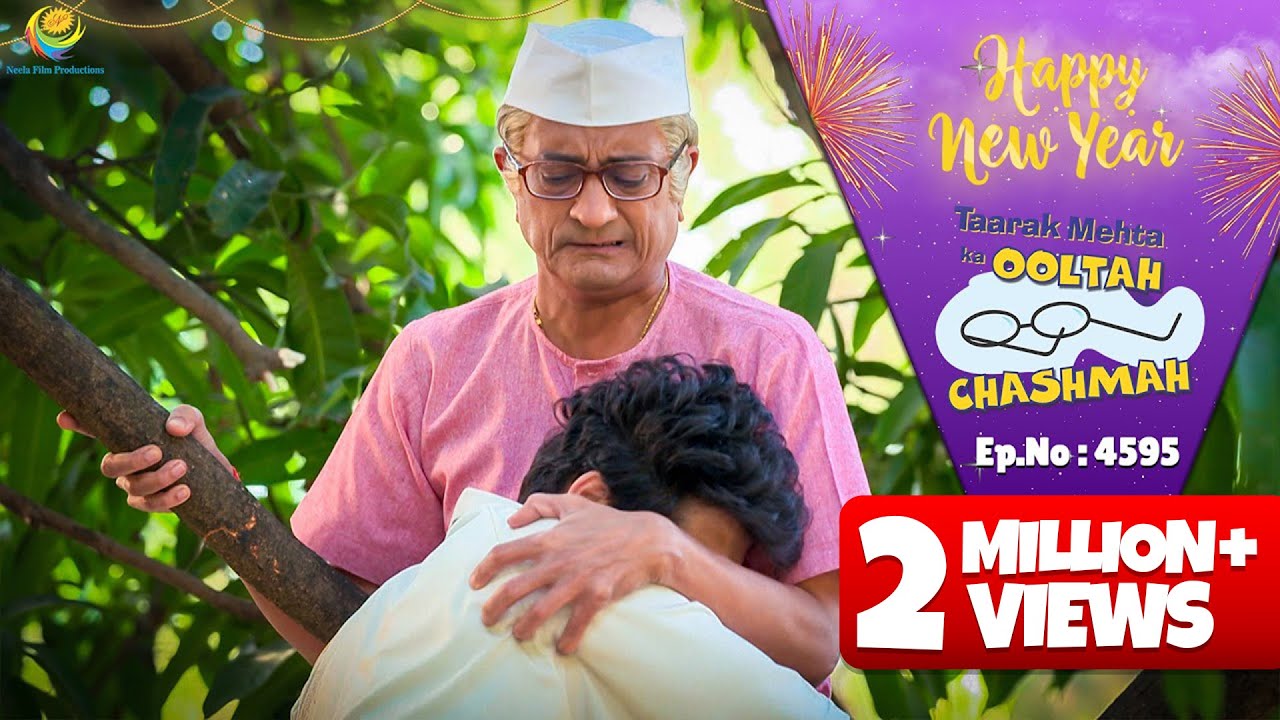 NEW! Ep 4595 - Kya Tapu ke idea se Bapuji niche आ पाएंगे?| Taarak Mehta ka Ooltah  Chashmah