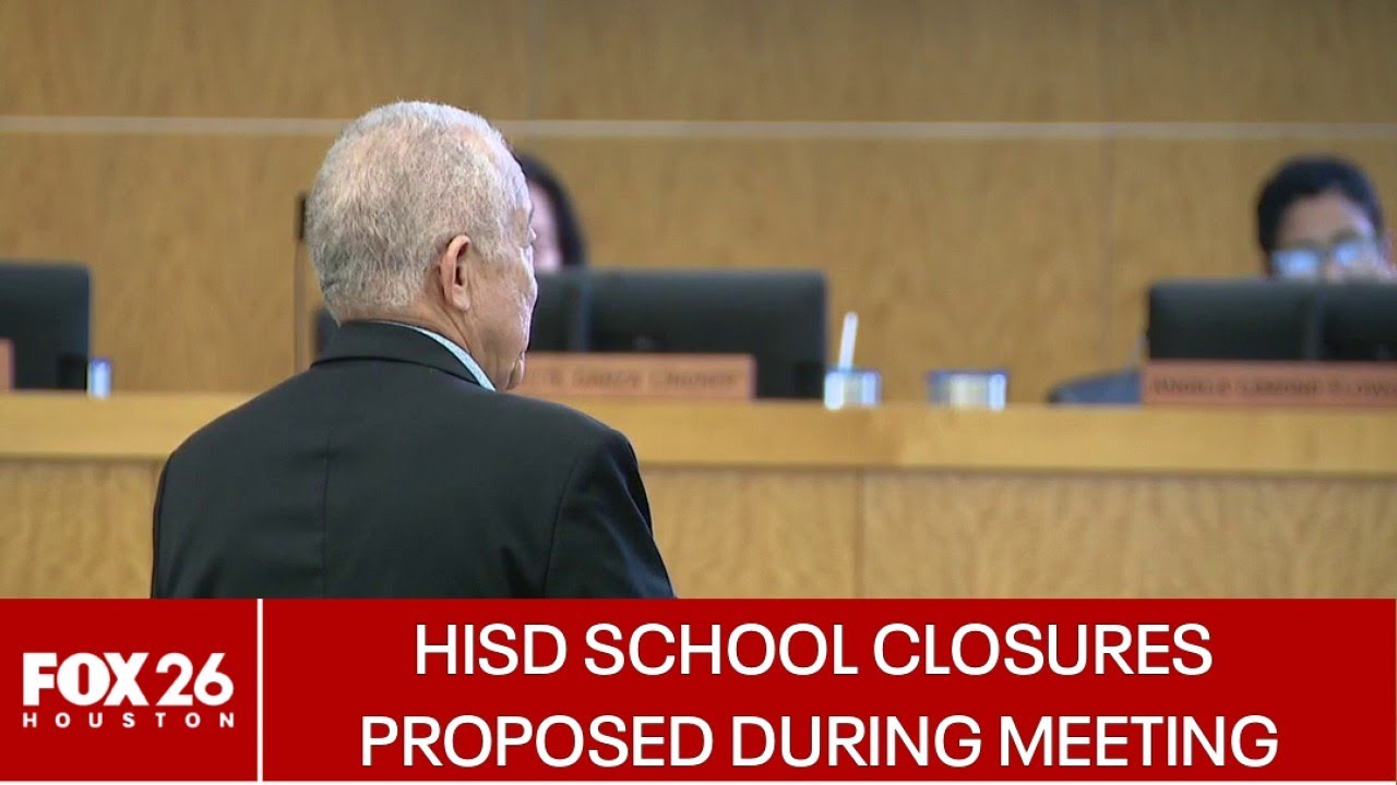 Houston ISD proposes school closures