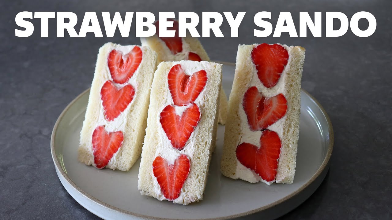 Strawberry Sando | Food Wishes