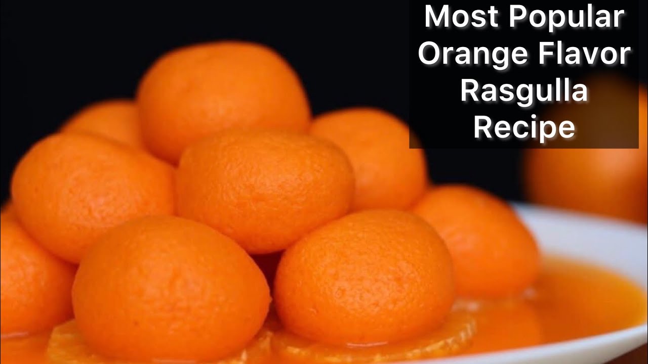Orange Flavour Rasgulla Recipe || Komola Vhog Misti || Bangladeshi Sweet Orange Roshogulla Recipe