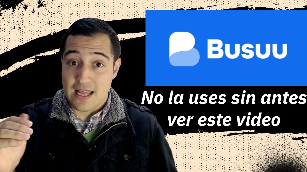 ¿Por qué BUSUU es la Mejor App para APRENDER Idiomas?
