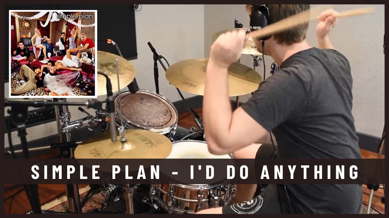 Simple Plan - I'd Do Anything - Drum Cover by Julien Bigras