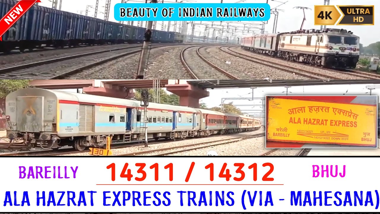 14311 / 14312 - BAREILLY - BHUJ ALA HAZRAT EXPRESS (VIA - MAHESANA JUNCTION) DEPARTURE FROM RINGAS