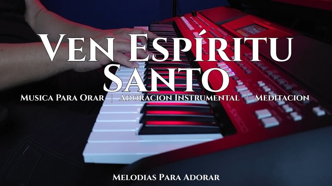 1 HORA MUSICA PARA ORAR Y MEDITAR | SIN ANUNCIOS | VEN ESPIRITU SANTO