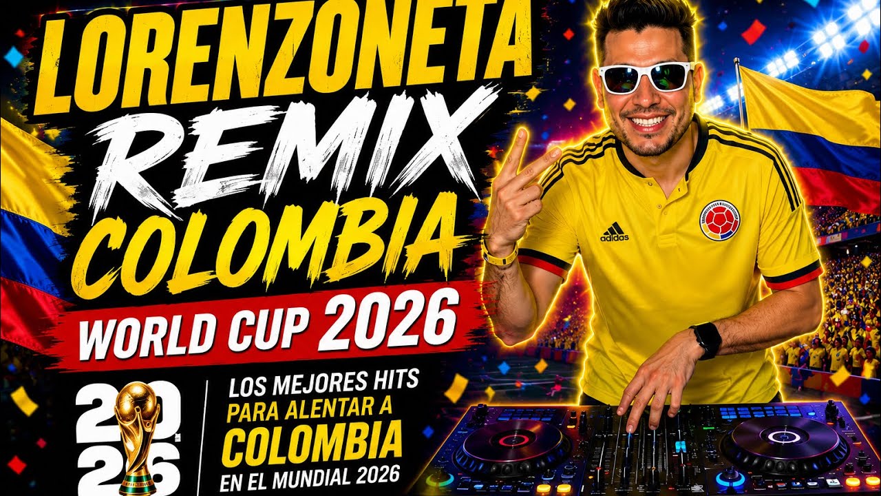 Lorenzoneta Remix - Colombia Copa America 2024