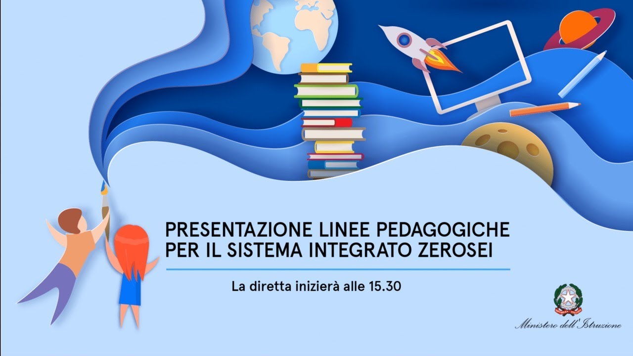 Presentazione linee pedagogiche per il sistema integrato zerosei
