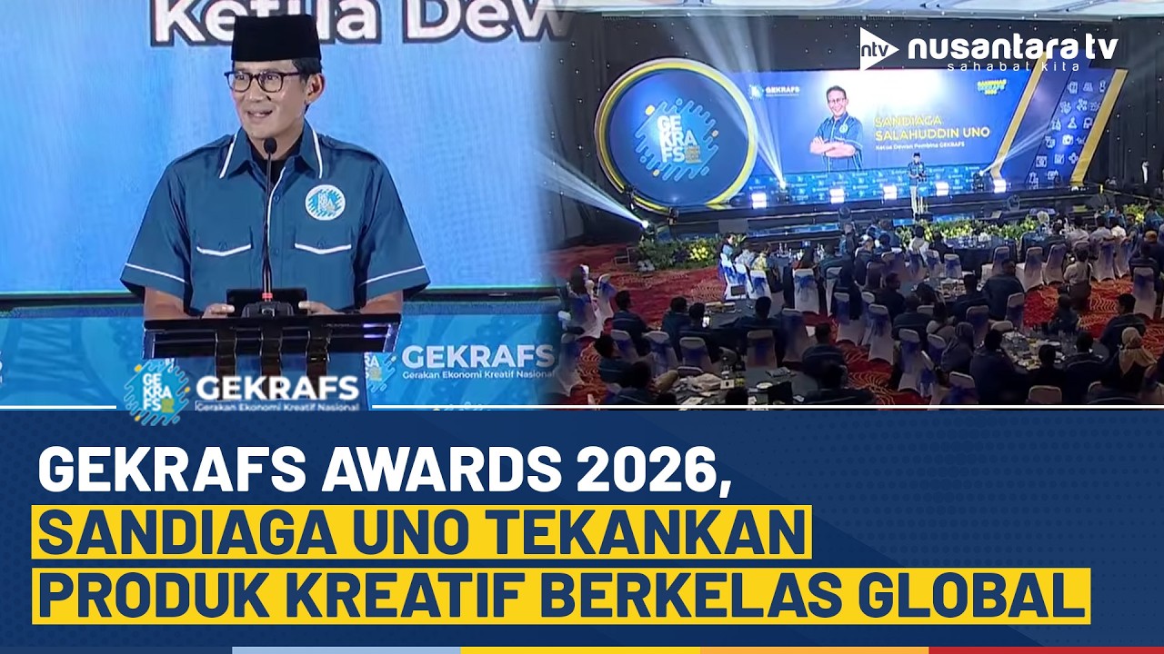 Hadiri GEKRAFS Awards 2026, Sandiaga Uno: Produk Kreatif RI Berkualitas Global Berkearifan Lokal