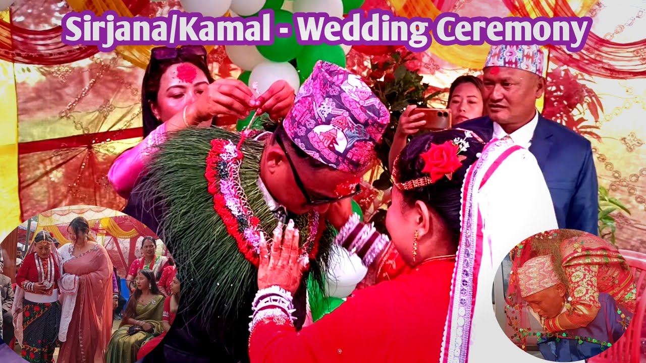 बैनी सिर्जना मुकारुङ्ग लाई वैवाहिक जीवन को शुभ कामना / Sirjana's Wedding Ceremony 🎉🎉
