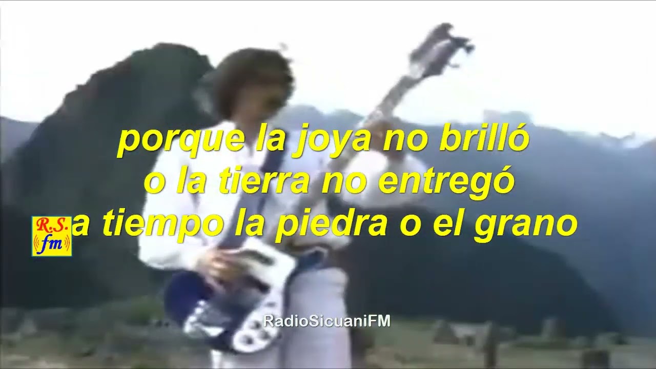 Sube a nacer conmigo hermano  LOS JAIVAS  [ Letra ]  - Alturas de Machupiccchu