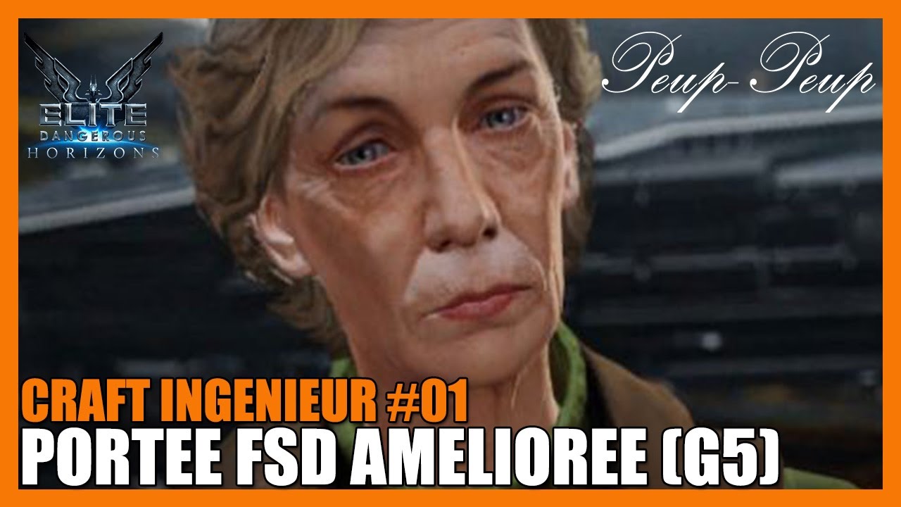 (FR) Elite Dangerous - Craft Ingenieur #01 : Portée FSD Améliorée (Grade 5)