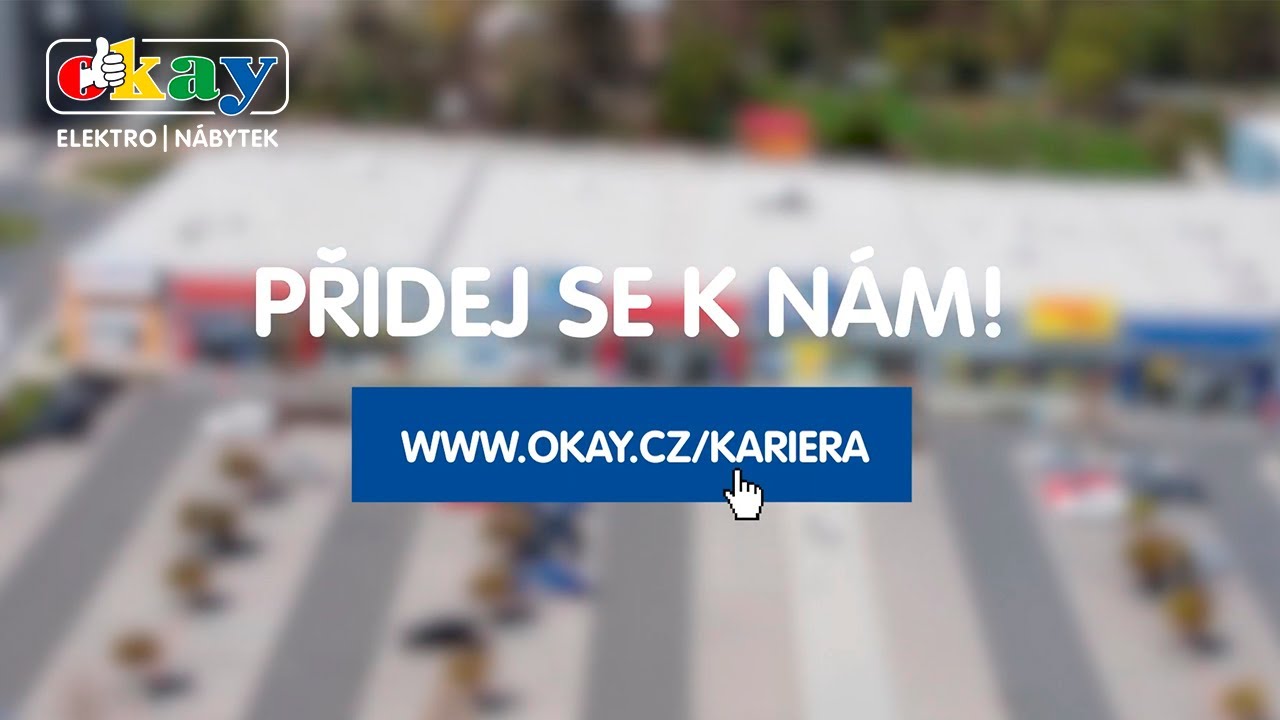 Staň se součástí našeho týmu na prodejně OKAY!