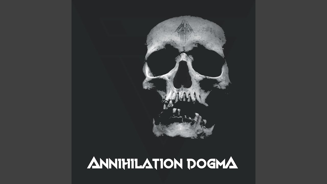 Annihilation Dogma