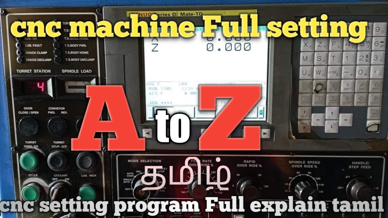 cnc machine Full setting A  to Z explain tamil / cnc machine setting