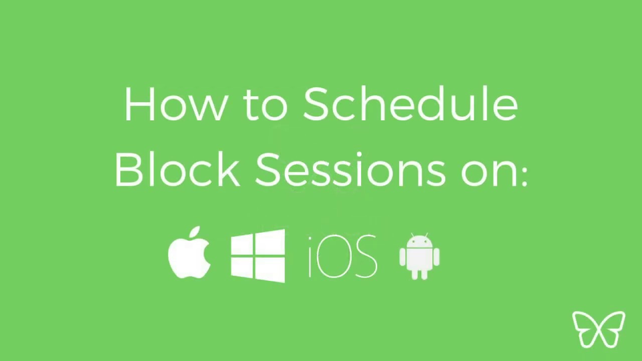 How to Schedule Block Sessions