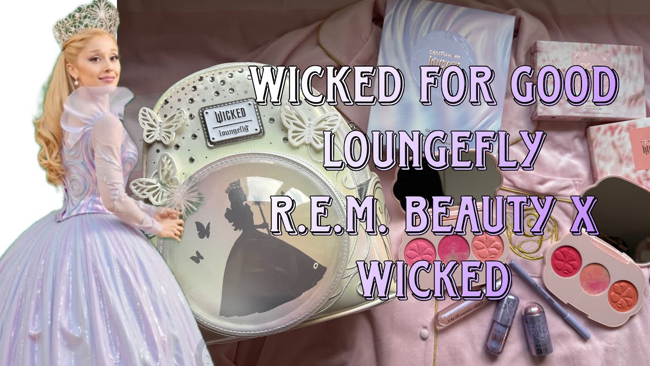 Ariana Grande Wicked For Good R.E.M. Beauty x Wicked + Loungefly 