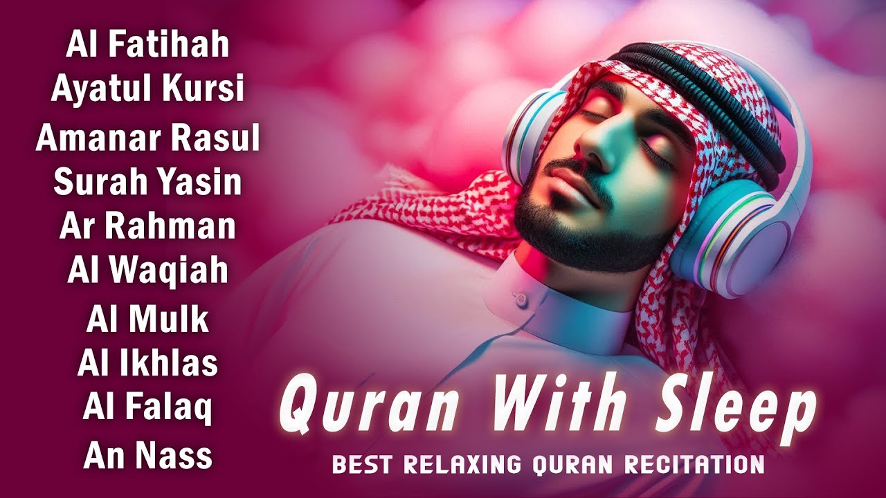 Beautiful Quran With Deep Sleep Listen | Al-Fatihah, Ayat Al-kursi, Yasin ,Ar-rahman, Mulk