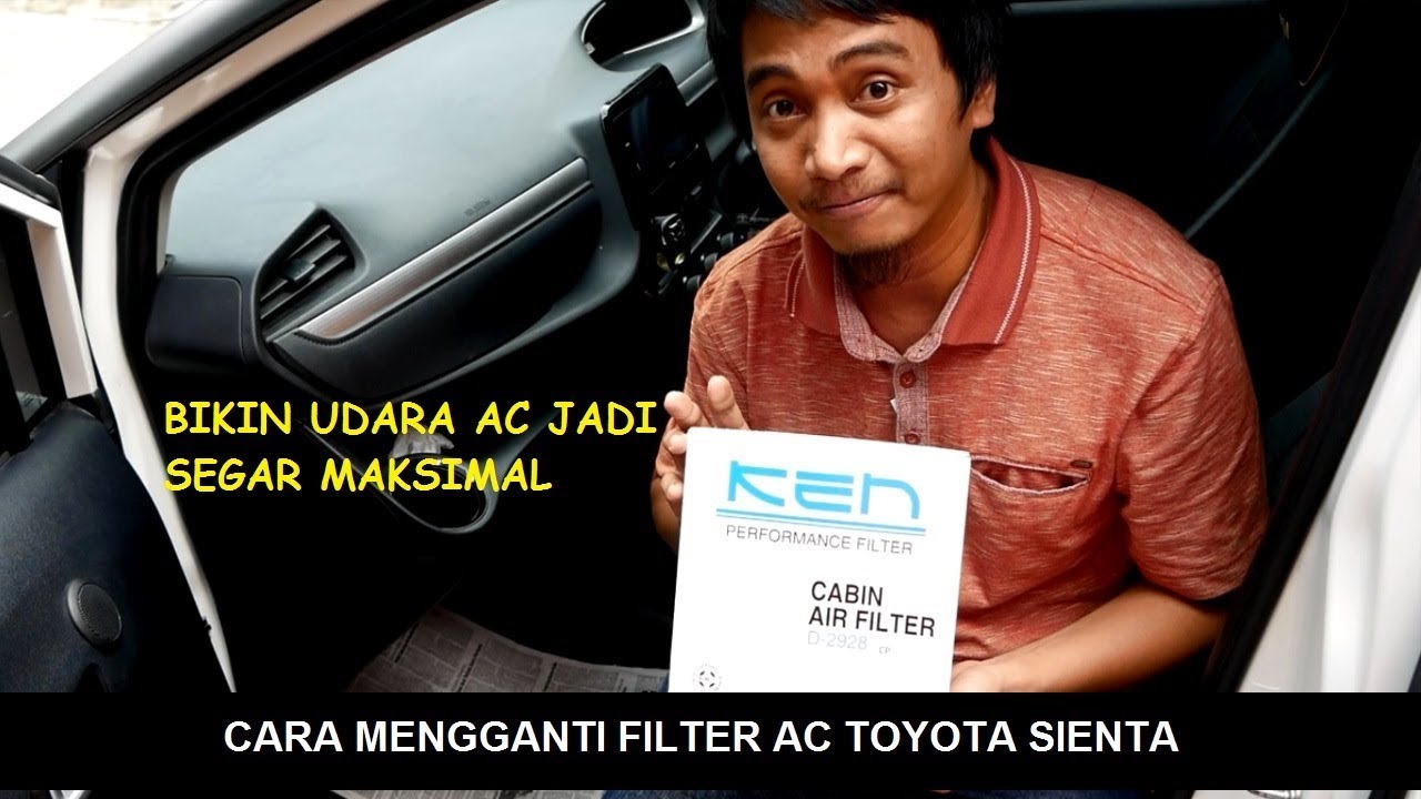 Tutorial Cara Mengganti Filter AC / Kabin Toyota Sienta