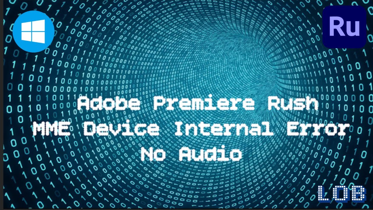 Adobe Premiere Rush:  MME Device Internal Error
