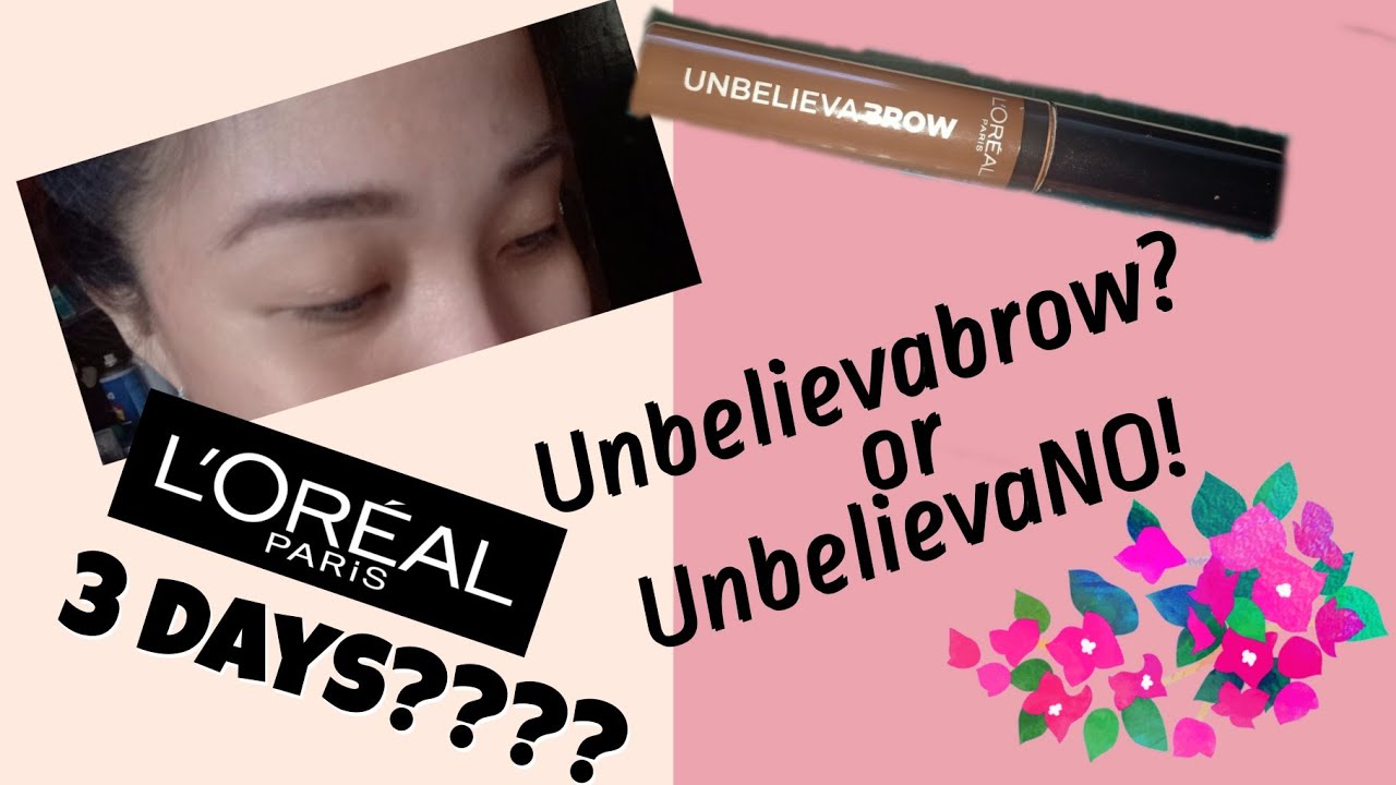 Loreal unbelievabrow review. lasted for 3 days?!? #loreal #reviews #unbelievabrow