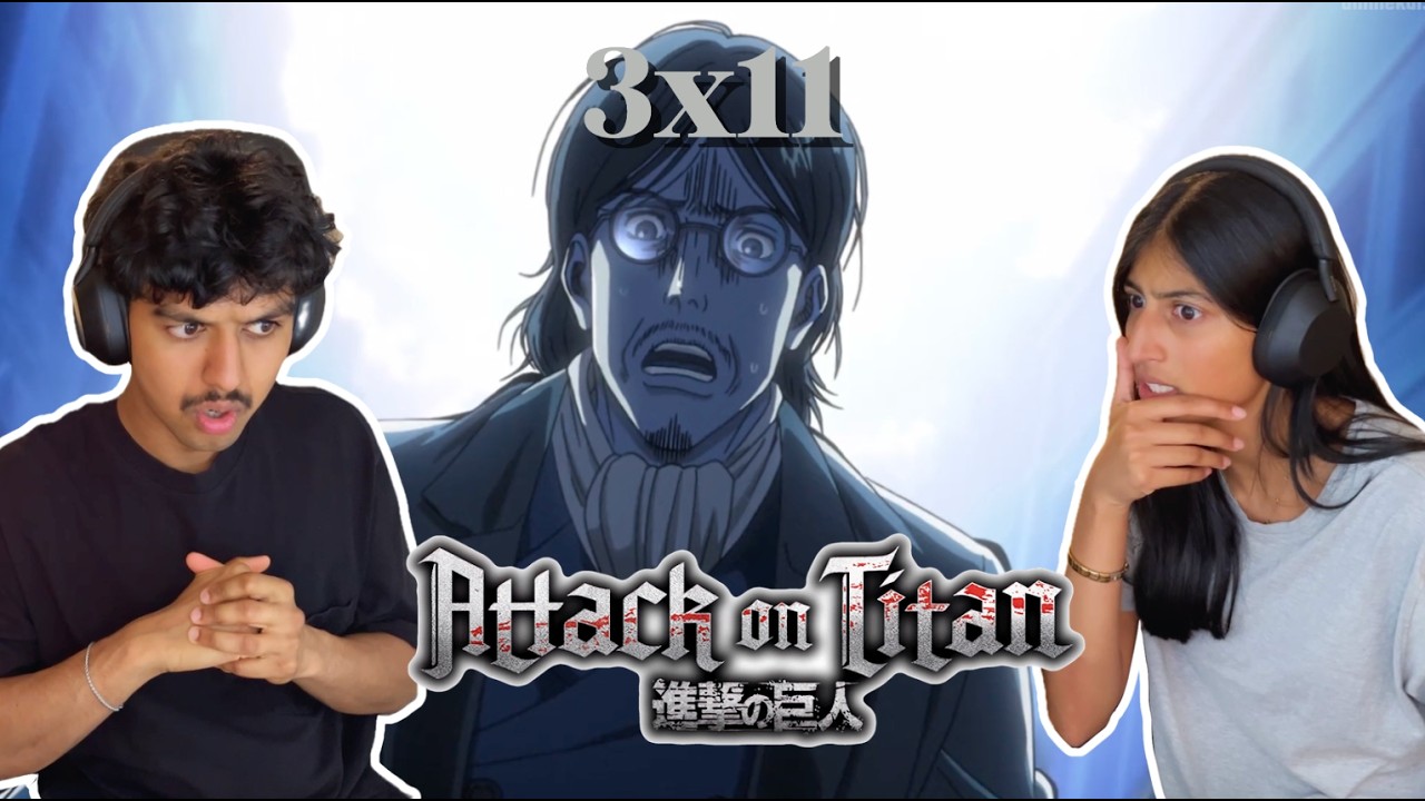 BYSTANDER | Attack on Titan 3x11 Reaction
