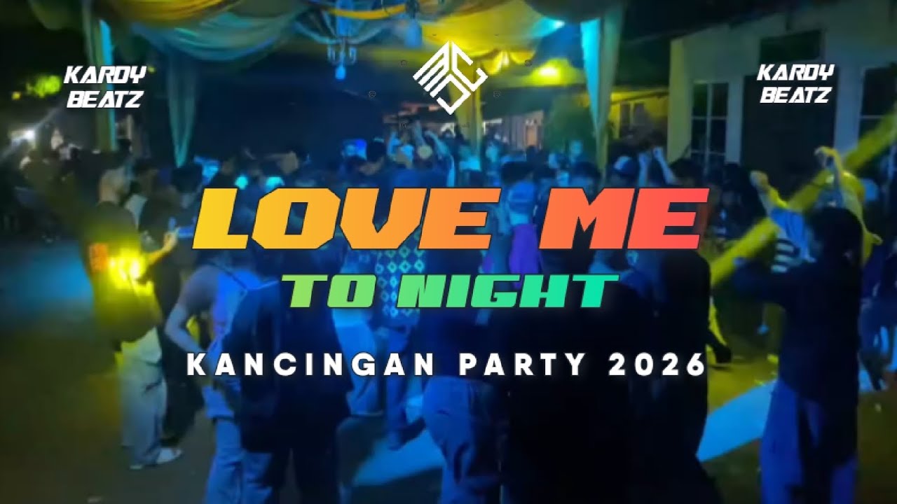 LOVE ME TO NIGHT - KARDY BEATZ REMIX 2026