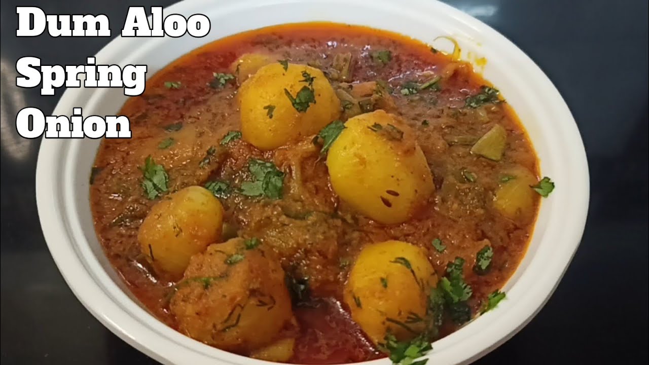 Dum aloo spring onion|spring onion wale Dam aalu||naya twist jabardast taste 