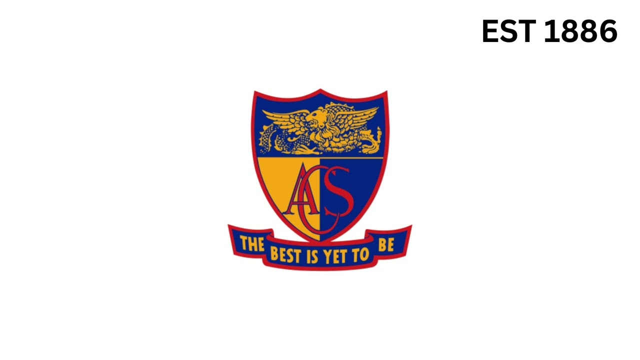 Anglo Chinese School (ACS) Song