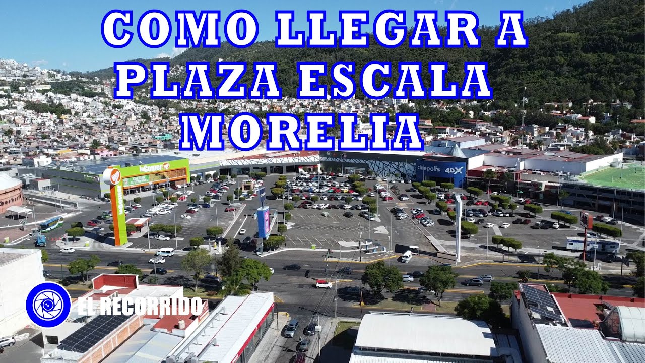 Como llegar a Plaza escala Morelia #morelia #calles #recorridos #video