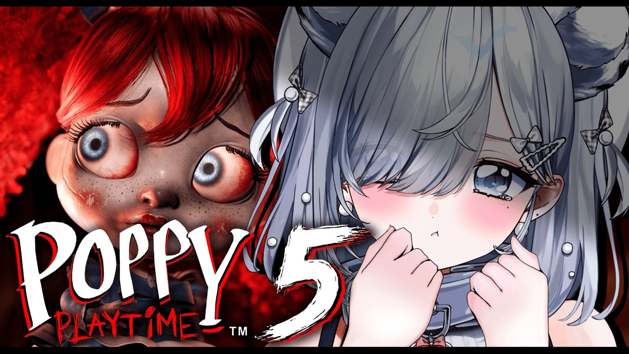【Poppy Playtime 5】本日発売！ついにプロトタイプと直接対決…！？Chapter 5 #poppyplaytime 【#恋白れん/#新人VTuber】