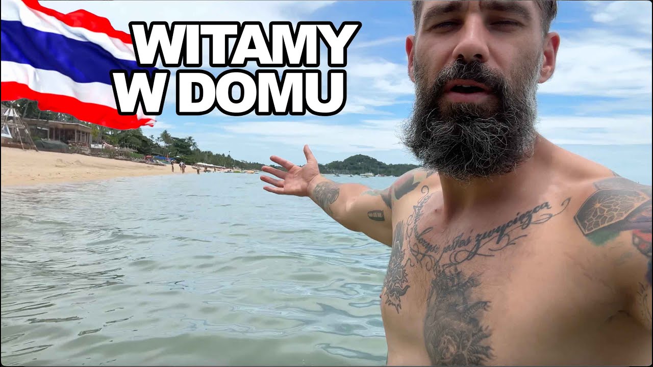 TAJLANDIA - KOH SAMUI - WR&Oacute;CIŁEM DO DOMU!