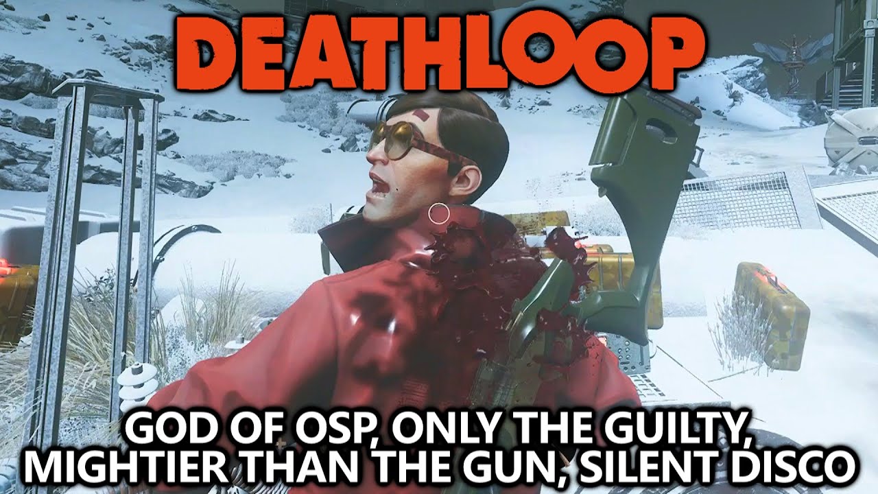 Deathloop - 4 Achievements/Trophies At Once - The G.O.D. of O.S.P., Mightier Than The Gun, and more!