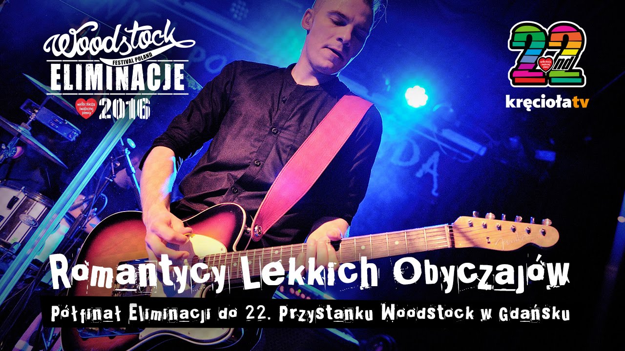 LIVE - Eliminacje do Przystanku Woodstock - Gdańsk - ROMANTYCY LEKKICH OBYCZAJÓW