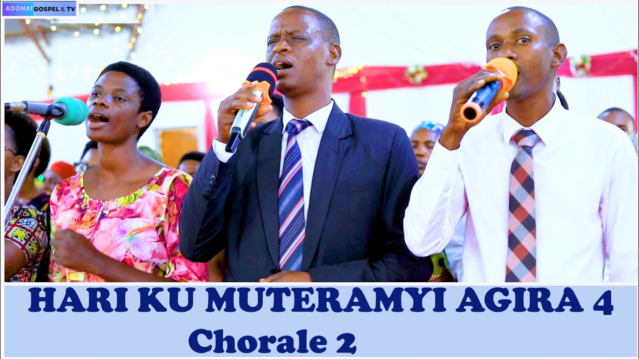 HARI KUMUTERAMYI AGIRA 4 // CHORALE 2 // EGLISE PENTECOTE DE KIBENGA