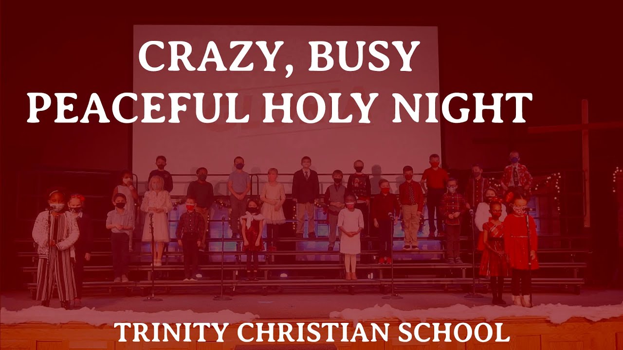 Trinity CS Christmas Program 2020