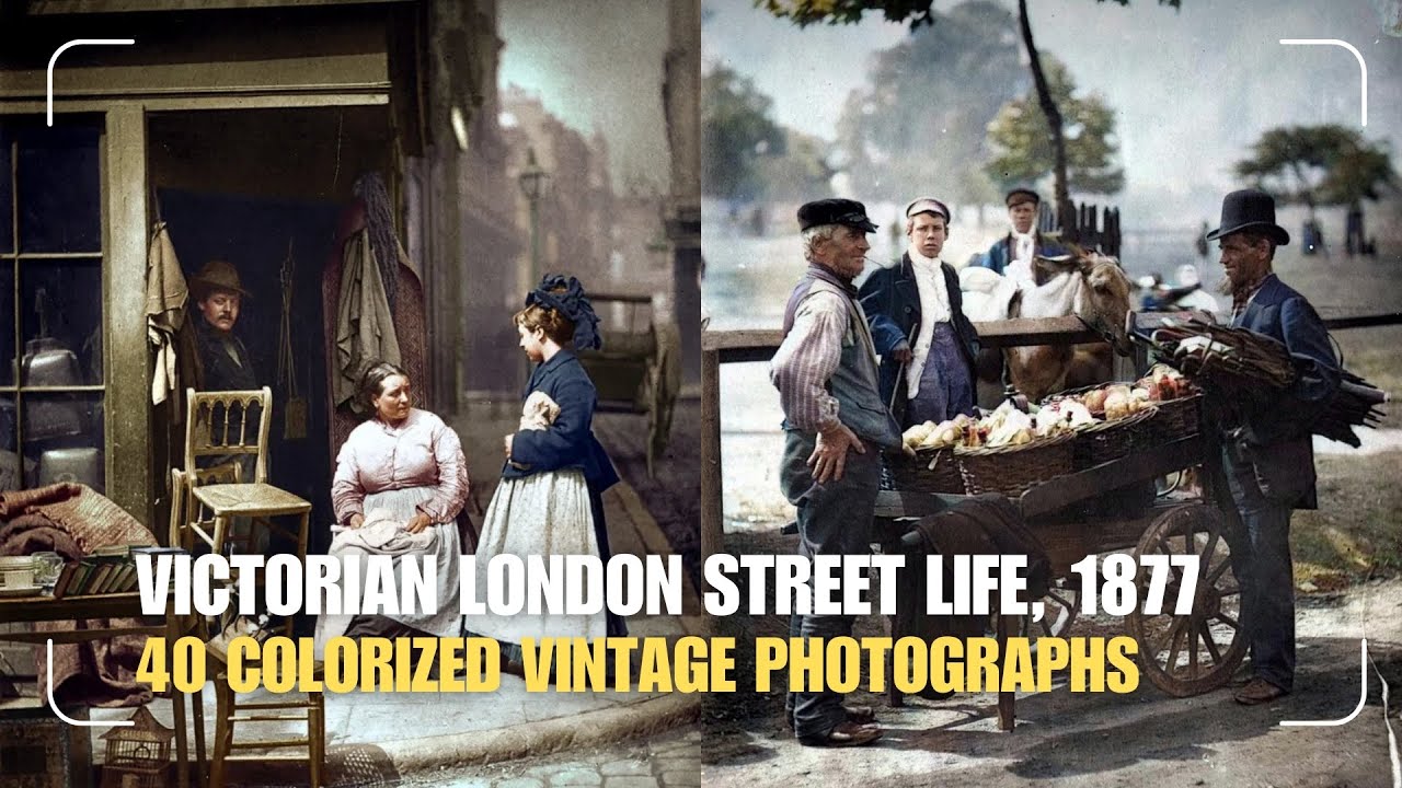 Victorian London Street Life: Rare 1877 Collection / HD Colorized Photographs