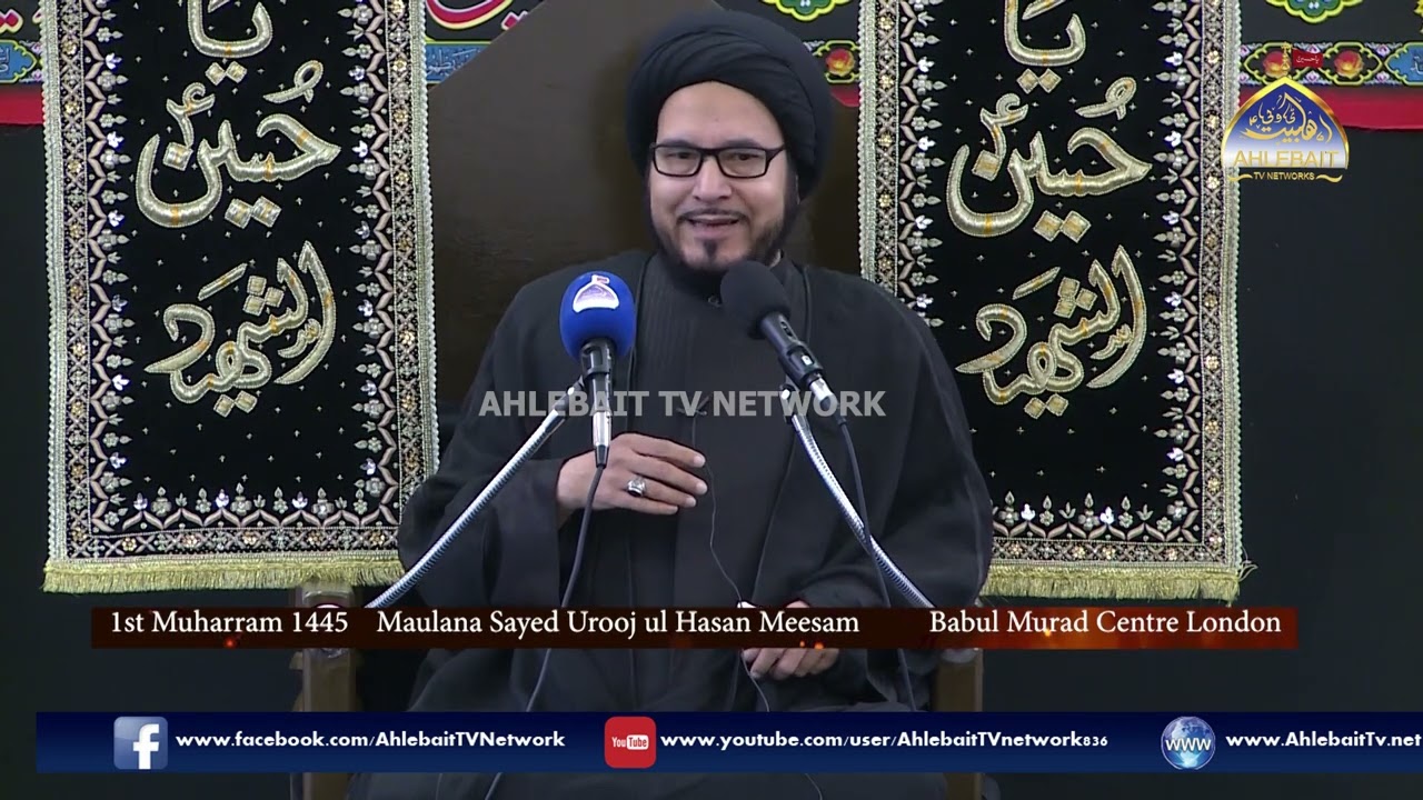 Maulana Urooj Ul Hasan Meesam Lucknow | 1st Muharram 1445 I Majlis 1 | Babulmurad | London 2023