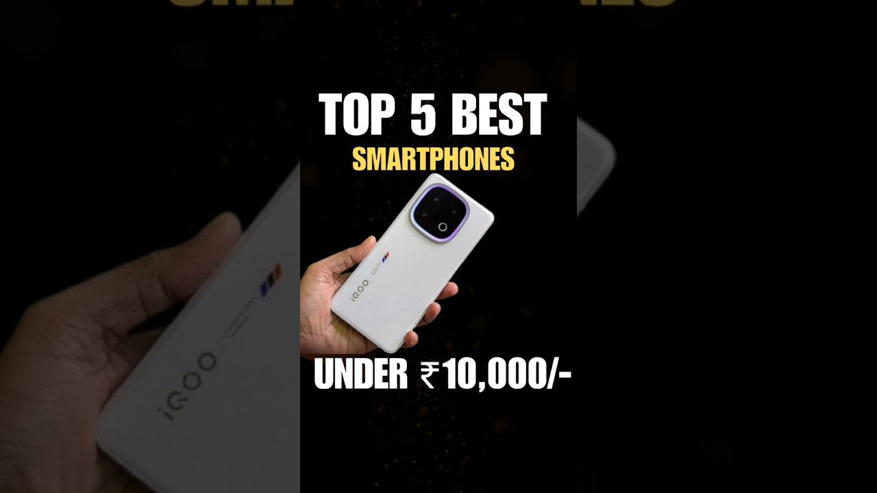 8GB + 128GB in 2025 - ₹10,000/- | Top 5 Best Smartphones Under 10000 | #shorts #ytshorts #shortvideo