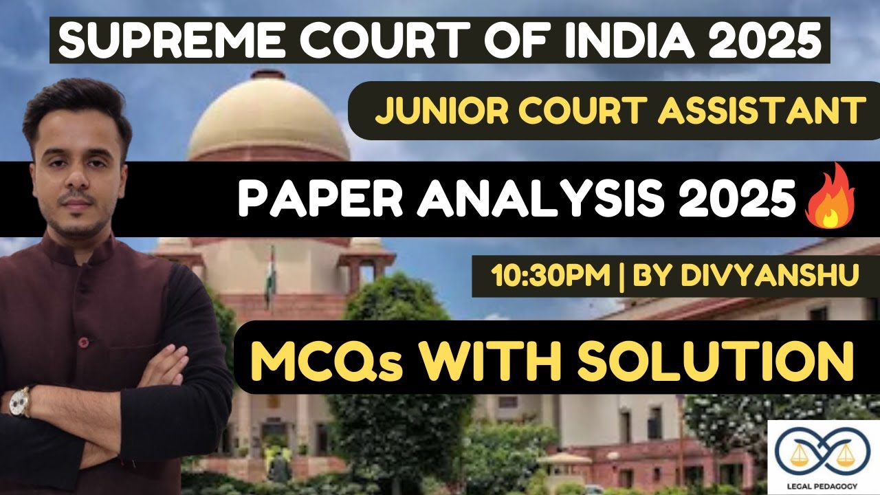 Supreme Court Junior Court Assistant 2025 Exam Analysis | GK JCA 2025