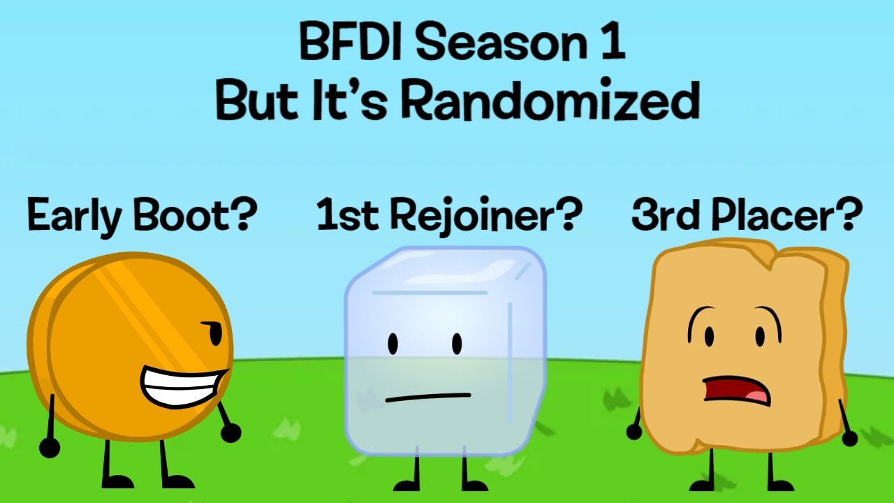 BFDI Season 1 But It's Randomized