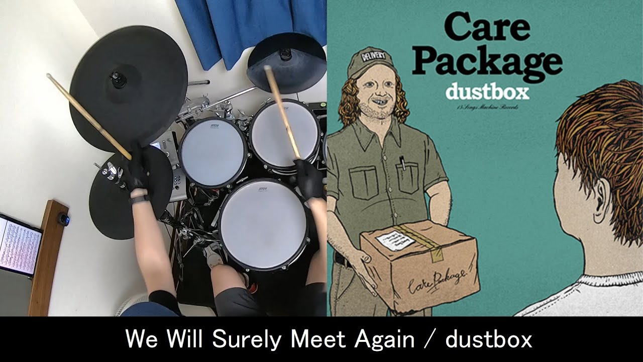 We Will Surely Meet Again / dustbox 叩いてみた 【ドラム / drum playthrough】