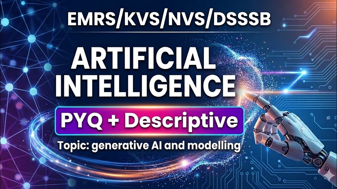 Lec 03 | Generative AI and Modelling 📚 |  Artificial Intelligence PYQ + Descriptive ✨ | #emrs#kvs