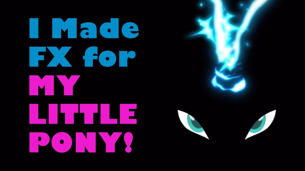 Michel Gagné's Raw 2D FX Animation for “My Little Pony: The Movie