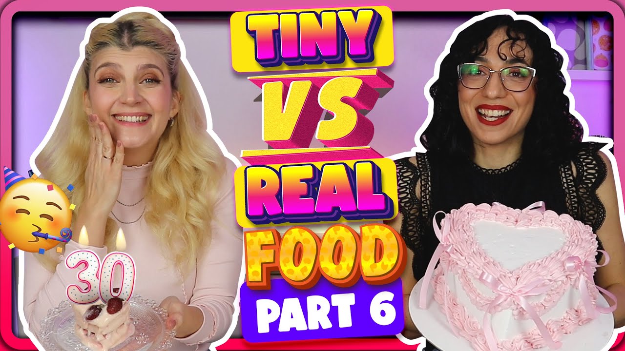 Tiny vs Real Food - Tούρτα γενεθλίων🎂  || fraoules22