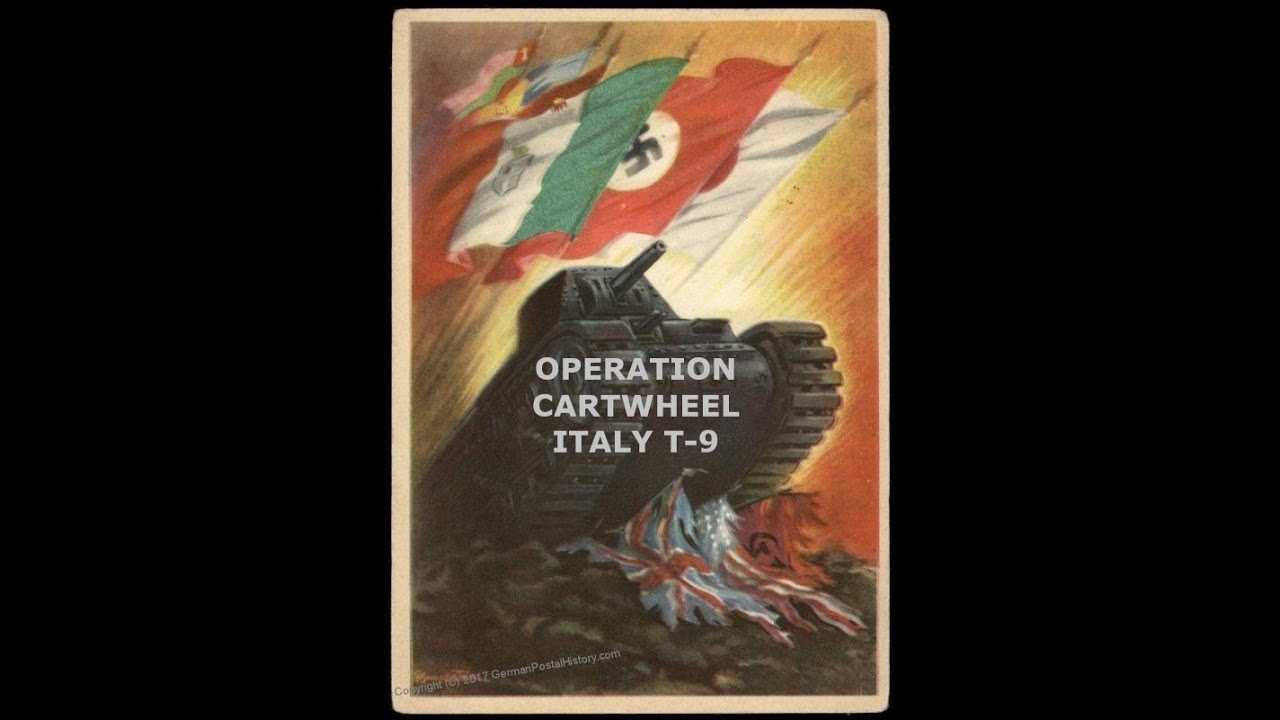 OPERATION: CARTWHEEL ITALY T-9